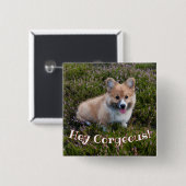 Badge Carré 5 Cm Funny Corgi Puppy (Devant & derrière)