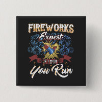 Funny Fireworks Expert Run Si j'exécute Humour