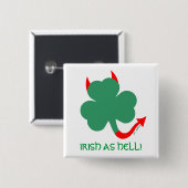 Badge Carré 5 Cm Funny Irish As Hell Devil Horns et Tail Shamrock (Devant & derrière)