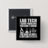 Badge Carré 5 Cm Funny lab tech cite un technicien de laboratoire (Devant & derrière)