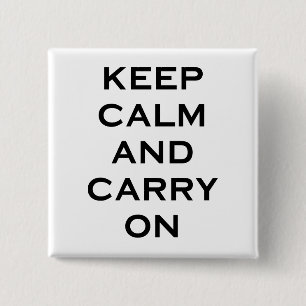 Badge Carré 5 Cm Gardez le calme pour continuer