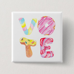 Badge Carré 5 Cm Gâteaux et bonbons amusants, allez voter