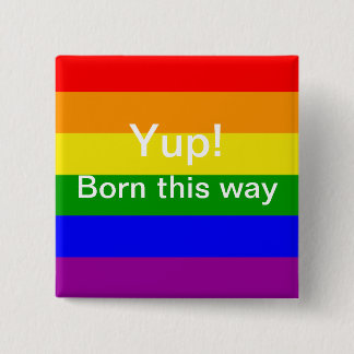 Badge Carré 5 Cm Gay pride drapeau arc-en-ciel yup né ainsi