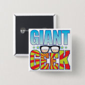 Badge Carré 5 Cm Geek géant v4 (Devant & derrière)