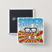Badge Carré 5 Cm Geek superbe v4 (Devant & derrière)