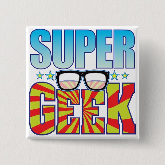 Badge Carré 5 Cm Geek superbe v4 (Devant)