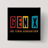 Badge Carré 5 Cm Génération Feral Gen X (Devant)