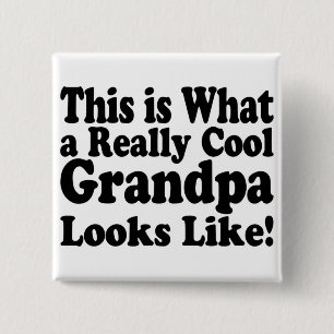 Badge Carré 5 Cm Génial, voici à quoi ressemble un super papy