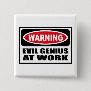 Badge Carré 5 Cm GÉNIE MAUVAIS d'avertissement au bouton de TRAVAI