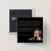 Badge Carré 5 Cm George W. Bush affamé (Devant & derrière)