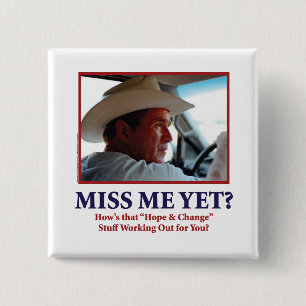 Badge Carré 5 Cm George W. Bush - Miss Me yet