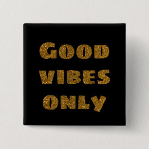 Badge Carré 5 Cm Good Vibes uniquement   Parties scintillant noire 