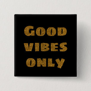Badge Carré 5 Cm Good Vibes uniquement   Parties scintillant noire 