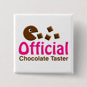 Badge Carré 5 Cm Goûteur officiel de chocolat