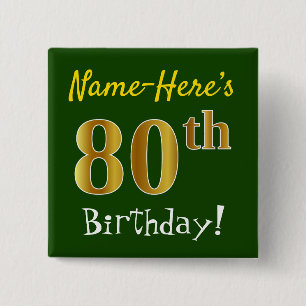 Badge Carré 5 Cm Green, Faux Gold 80th Birthday, With Custom Name