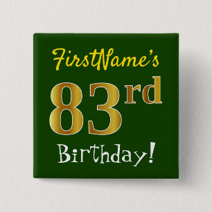 Badge Carré 5 Cm Green, Faux Gold 83rd Birthday, With Custom Name