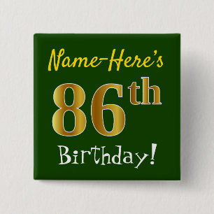 Badge Carré 5 Cm Green, Faux Gold 86th Birthday, With Custom Name