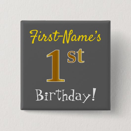 Badge Carré 5 Cm Grey, Faux Gold 1er Anniversaire, Avec Nom Personn (Devant)