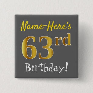 Badge Carré 5 Cm Grey, Faux Gold 63e Anniversaire, Avec Nom Personn