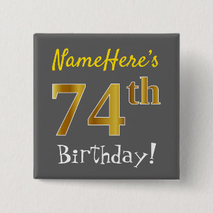 Badge Carré 5 Cm Grey, Faux Gold 74e Anniversaire, Avec Nom Personn