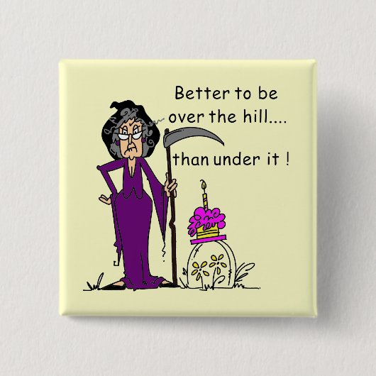 Badge Carré 5 Cm Grim Reaper Humour d'anniversaire (Devant)