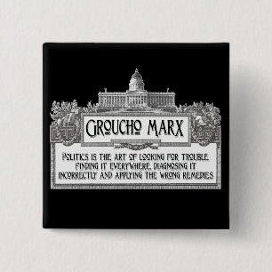 Badge Carré 5 Cm Groucho Marx sur la politique