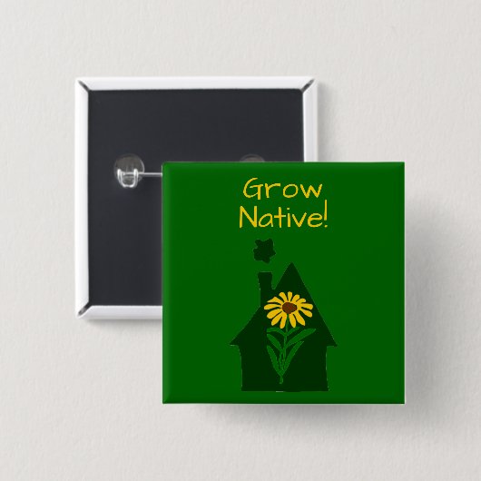 Badge Carré 5 Cm Grow Native ! (Devant & derrière)