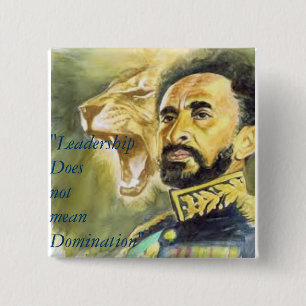 Badge Carré 5 Cm Haile Selassie I : Citations : Direction, bouton