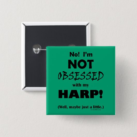 Badge Carré 5 Cm Harpe obsédée (Devant & derrière)