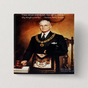 Badge Carré 5 Cm Harry Truman "n'a pas donné de citation 'Em Hell'
