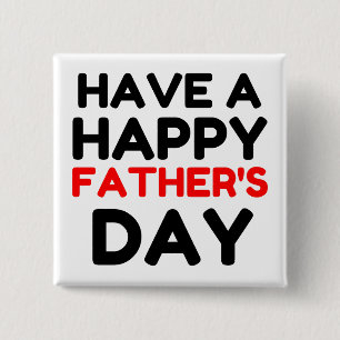 Badge Carré 5 Cm Have A Happy Father’s Day