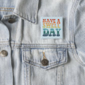 Badge Carré 5 Cm Have a Swell Day (En situation)