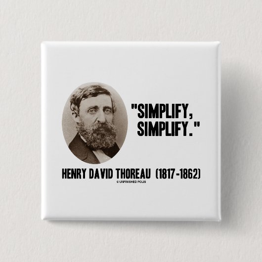 Badge Carré 5 Cm Henry David Thoreau simplifient simplifient la (Devant)