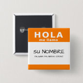 Badge Carré 5 Cm hola me llamo (Devant & derrière)