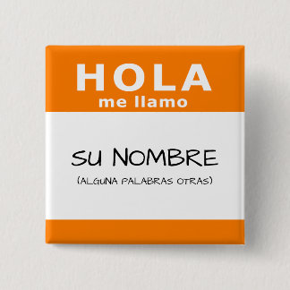 Badge Carré 5 Cm hola me llamo