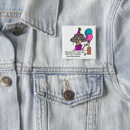 Badge Carré 5 Cm Humour alternatif d'anniversaire (En situation)