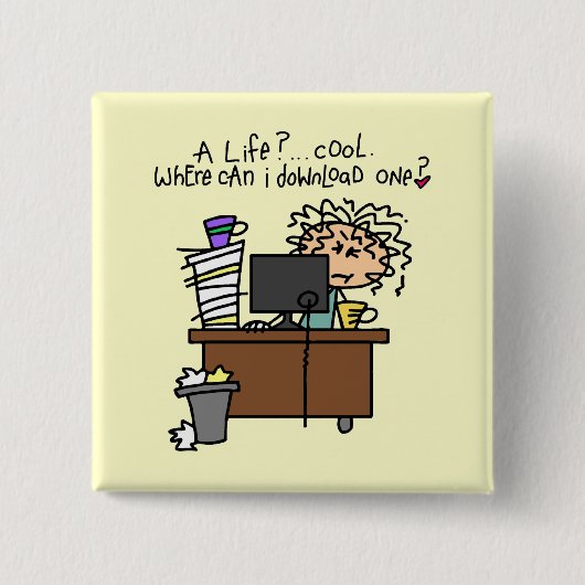 Badge Carré 5 Cm Humour de la vie de téléchargement (Devant)