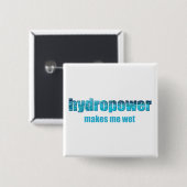Badge Carré 5 Cm Hydropower Humide ! (Devant & derrière)