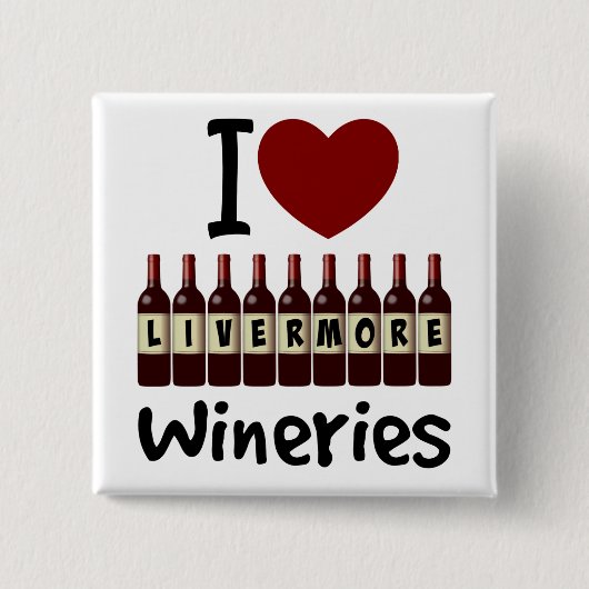 Badge Carré 5 Cm I Love Livermore Wineries Heart and Wine Bottles (Devant)