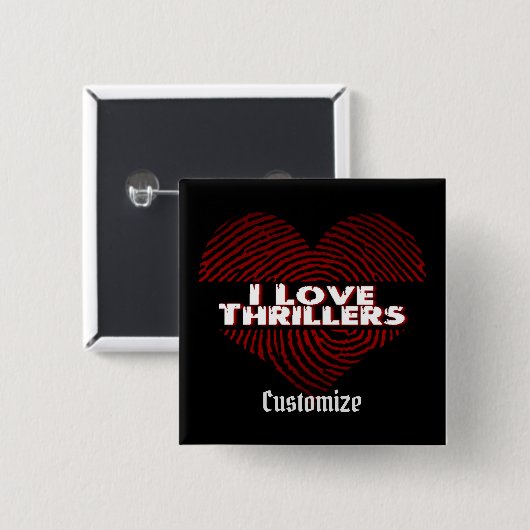 Badge Carré 5 Cm I Love Thrillers Black (Devant & derrière)
