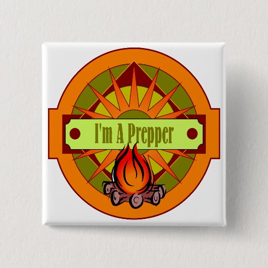 Badge Carré 5 Cm I ` m un Prepper (Devant)