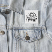 Badge Carré 5 Cm I Make Pour Decisions Best Drinking (En situation)