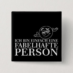 Badge Carré 5 Cm Ich bin einfach eine fabelhafte Personne!