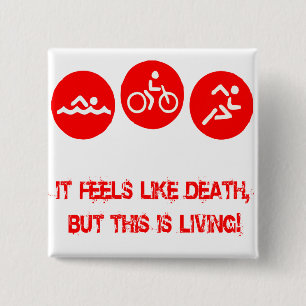 Badge Carré 5 Cm Il se sent comme la mort - triathlon