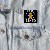 Badge Carré 5 Cm I'm So Baked Gingerbread Man Christmas Cookie Bake (En situation)