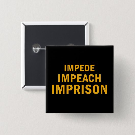 Badge Carré 5 Cm Imputer, Imputer, Emprisonner (Devant & derrière)