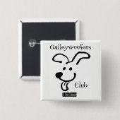 Badge Carré 5 Cm Insigne de Galleywoofers (Devant & derrière)