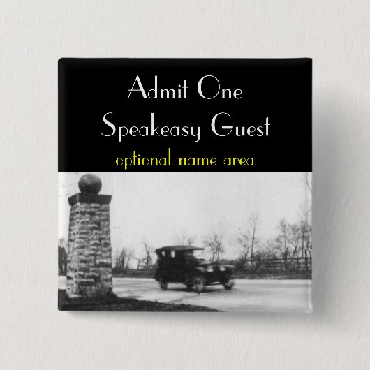 Badge Carré 5 Cm Insigne d'invité d'interdiction d'années '20 (Devant)