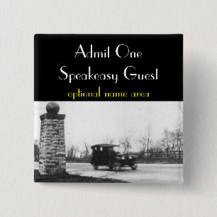 Badge Carré 5 Cm Insigne d'invité d'interdiction d'années '20