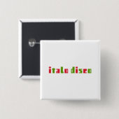 BADGE CARRÉ 5 CM ITALO DISCO (Devant & derrière)